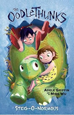 Steg-o-normous (the Oodlethunks, Book 2)